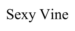 SEXY VINE