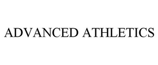 ADVANCED ATHLETICS