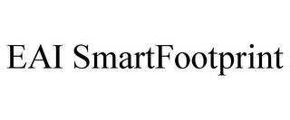 EAI SMARTFOOTPRINT