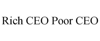 RICH CEO POOR CEO