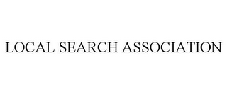 LOCAL SEARCH ASSOCIATION