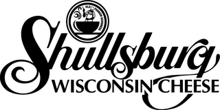 SHULLSBURG WISCONSIN CHEESE