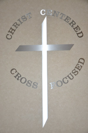 CHRIST CENTERED CROSS FOCUSED