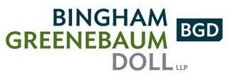 BINGHAM GREENEBAUM DOLL LLP BGD