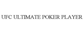 UFC ULTIMATE POKER PLAYER