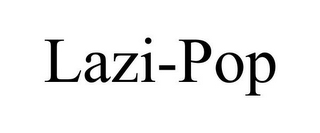LAZI-POP