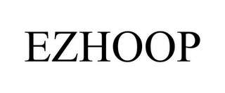 EZHOOP