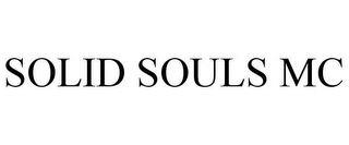 SOLID SOULS MC