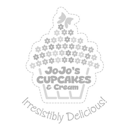 JOJO'S CUPCAKES & CREAM IRRESISTIBLY DELICIOUS!