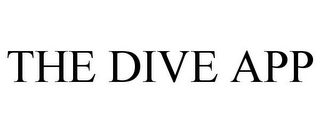 THE DIVE APP