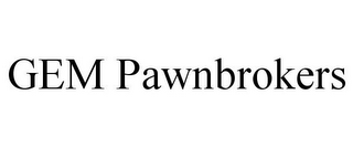 GEM PAWNBROKERS
