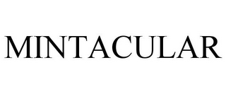 MINTACULAR