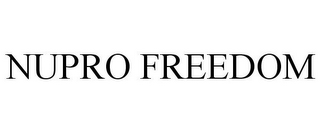 NUPRO FREEDOM