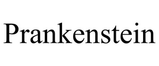 PRANKENSTEIN