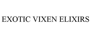 EXOTIC VIXEN ELIXIRS