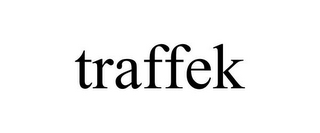 TRAFFEK