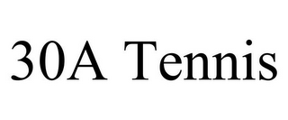 30A TENNIS