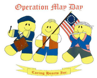 OPERATION MAY DAY CARING HEARTS INC.