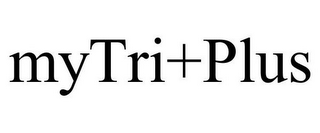 MYTRI+PLUS