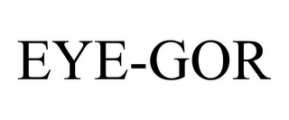 EYE-GOR
