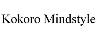 KOKORO MINDSTYLE