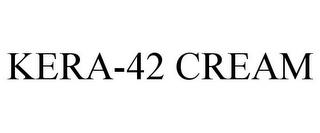 KERA-42 CREAM