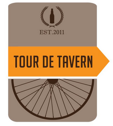 TOUR DE TAVERN EST. 2011