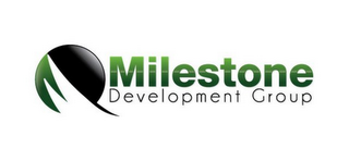 M MILESTONE DEVELOPMENT GROUP