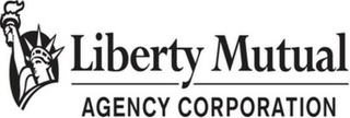 LIBERTY MUTUAL AGENCY CORPORATION