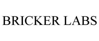 BRICKER LABS