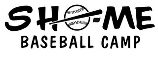 SHO-ME BASEBALL CAMP