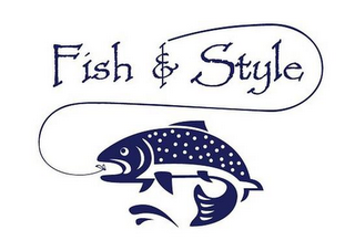 FISH & STYLE