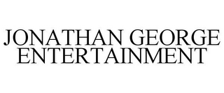 JONATHAN GEORGE ENTERTAINMENT