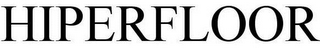 HIPERFLOOR