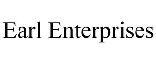 EARL ENTERPRISES