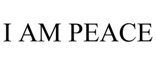 I AM PEACE