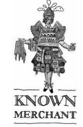 KNOWN MERCHANT