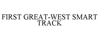 FIRST GREAT-WEST SMART TRACK