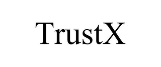 TRUSTX