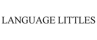 LANGUAGE LITTLES