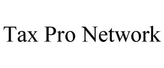TAX PRO NETWORK