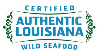 CERTIFIED AUTHENTIC LOUISIANA WILD SEAFOOD