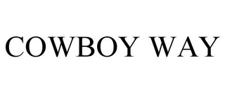 COWBOY WAY