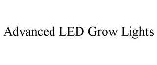 ADVANCED LED GROW LIGHTS