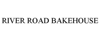 RIVER ROAD BAKEHOUSE