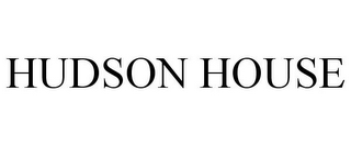 HUDSON HOUSE