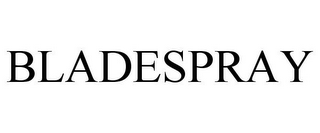 BLADESPRAY