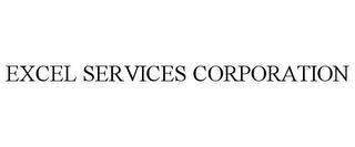 EXCEL SERVICES CORPORATION