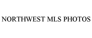 NORTHWEST MLS PHOTOS