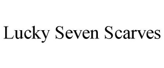 LUCKY SEVEN SCARVES